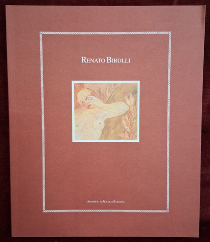 Renato birolli archivio di - -,