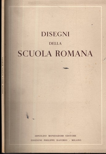 Disegni della scuola romana - disegni,
