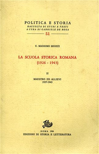 Miozzi la scuola storica - miozzi,u.,