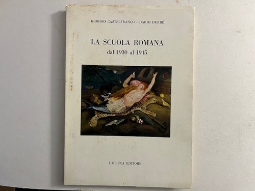 Scuola romana dal 1930 - la,